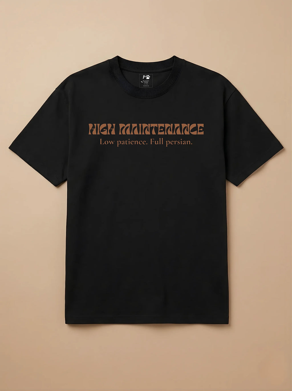 Camisa HIGH MAINTENANCE Low patience. Full persian.