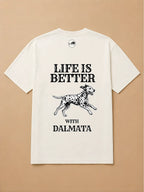 Camisa Oversized Life is Better With... - Dalmata