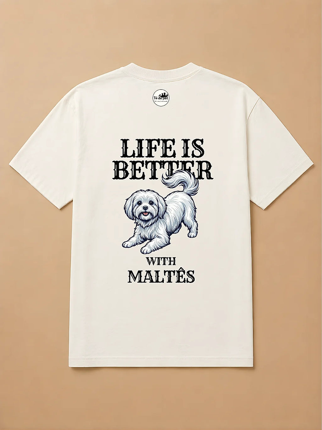 Camisa Oversized Life is Better With... - Maltês
