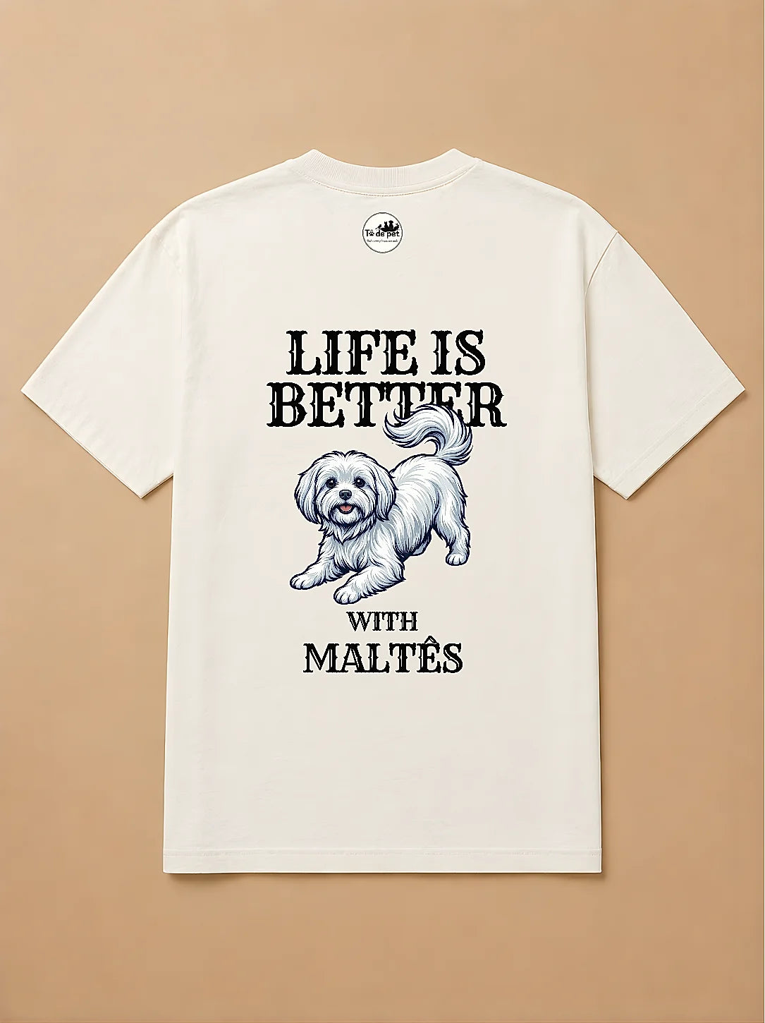 Camisa Oversized Life is Better With... - Maltês