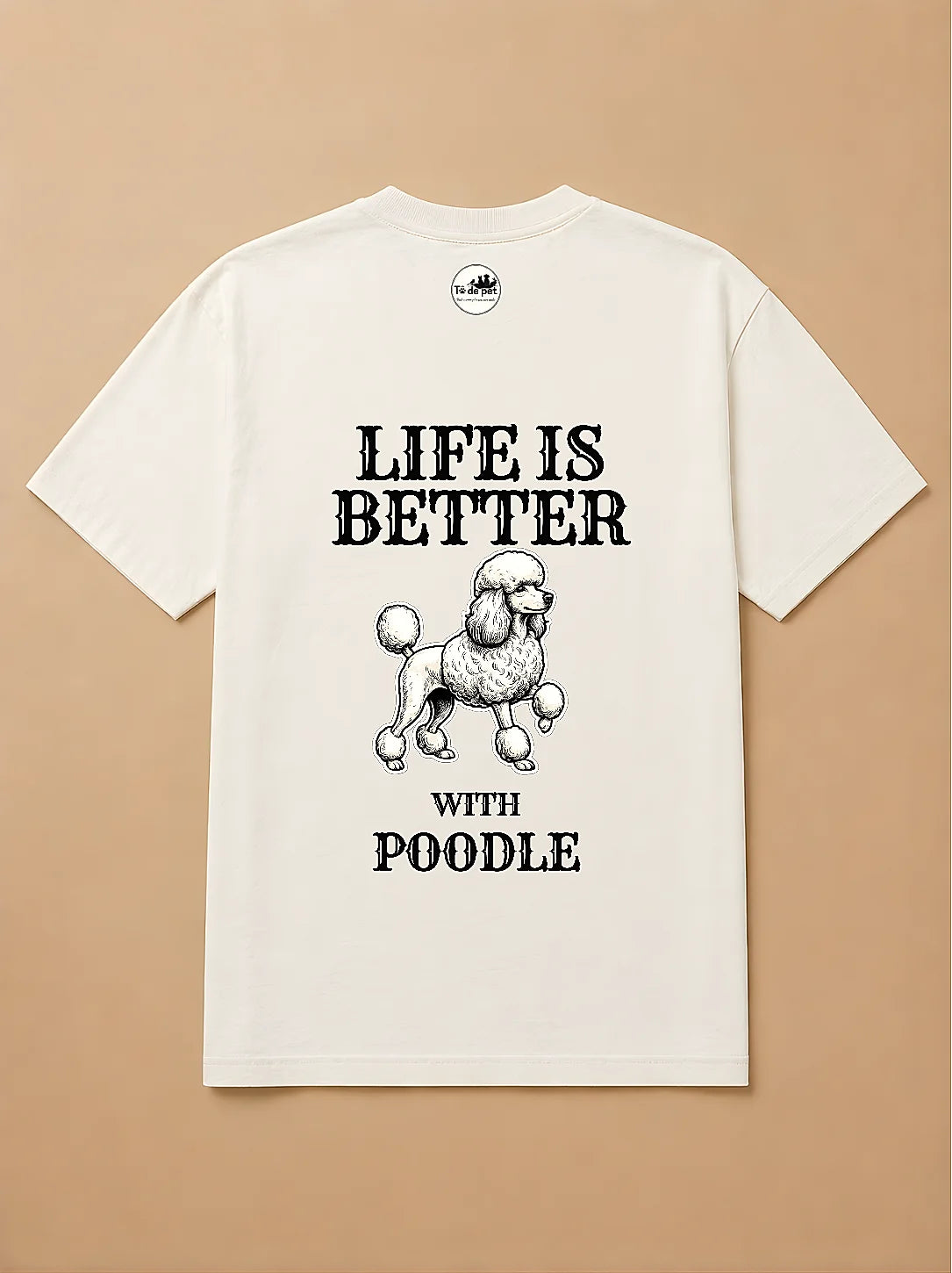 Camisa Oversized Life is Better With... - Poodle