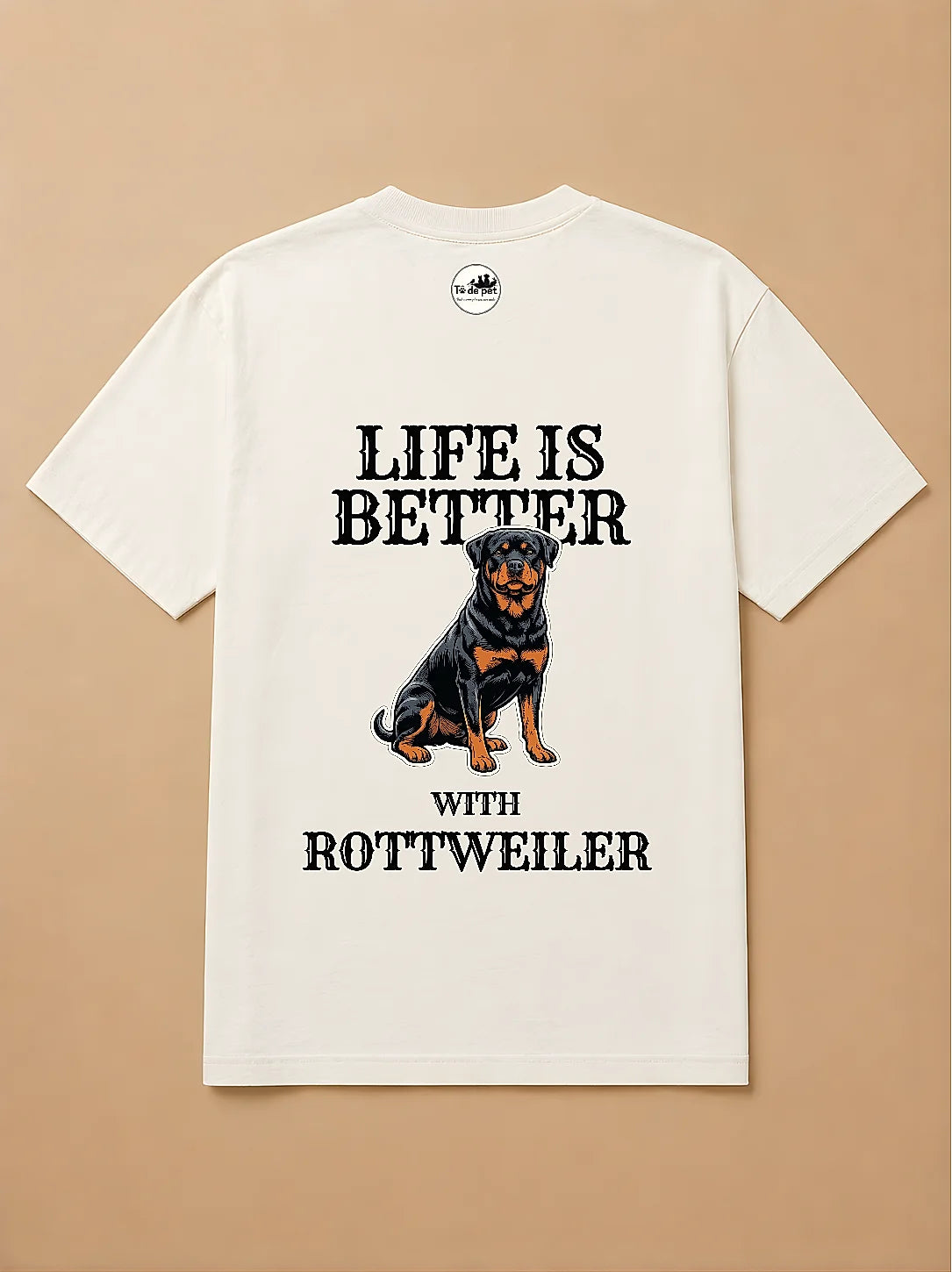 Camisa Oversized Life is Better With... - Rottweiler