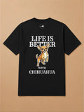 Camisa Oversized Life is Better With... - Chihuahua