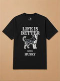 Camisa Oversized Life is Better With... - Husky