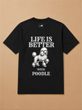 Camisa Oversized Life is Better With... - Poodle