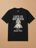 Camisa Oversized Life is Better With... - Shih Tzu